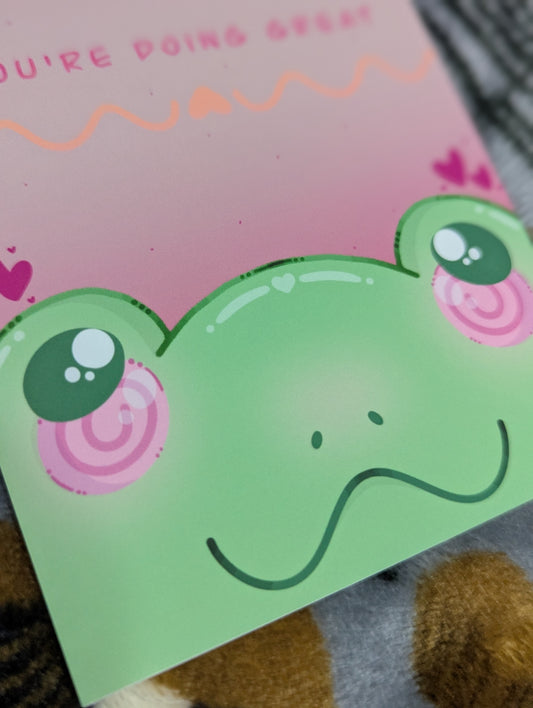 "You're Doing Great" Art Print